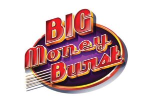 Big Money Burst