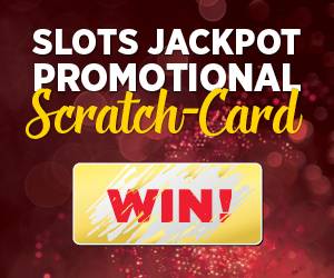 Slots Jackpot Promotional Scratch-Card