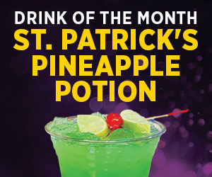 Drink of the Month - St. Patrick's Pineapple Potion